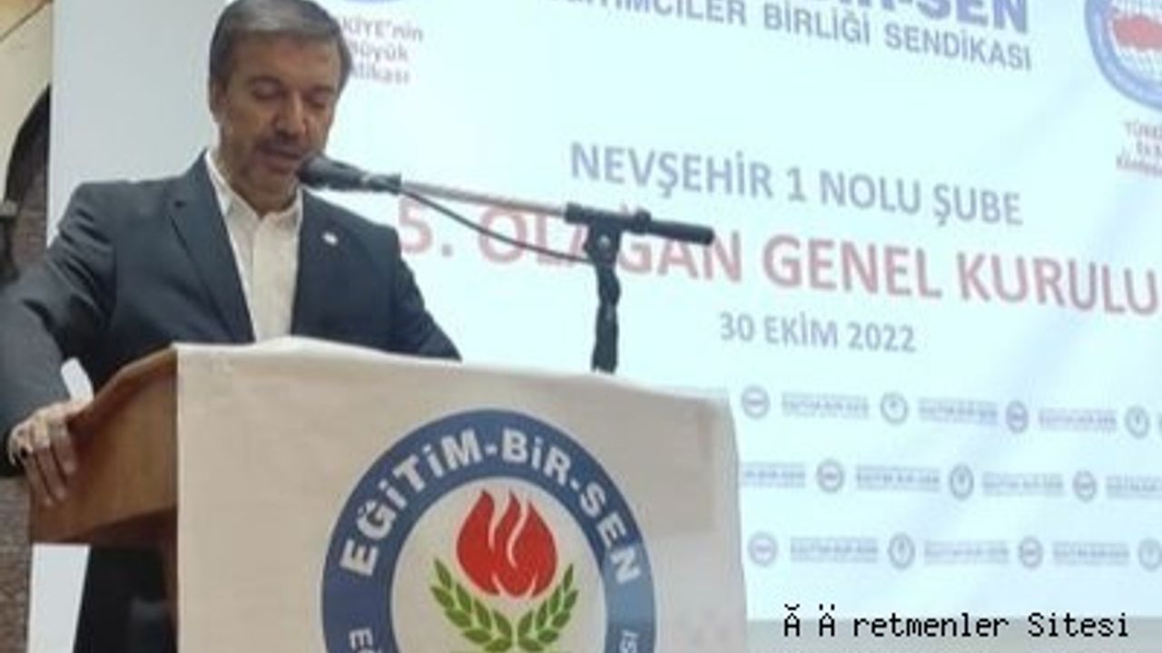 Memur Sen Nevşehir Şube Başkanı Harun Öcal : 500.739 Öğretmen, Eğitim Bir Sen'in Gayretleri ile Uzman veya Başöğretmen Olmuştur
