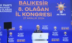 Bakan Uraloğlu, AK Parti Balıkesir 8. Olağan İl Kongresi'nde konuştu: