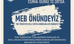 Eğitim İş, Okul Öncesi Öğretmenleri ve Bakan Yusuf Tekin’in Gelişim Raporu İçin MEB Önünde Toplanıyor