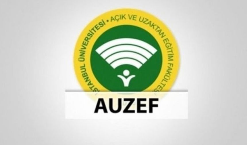 AUZEF sınav tarihi sınav yeri sınav giriş belgesi auzef.istanbul.edu.tr