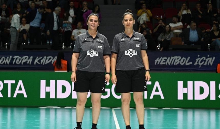 Hentbol hakemleri Pınar Ünlü Hatipoğlu ve Mehtap Şimşek, Avrupa Ligi finalini yönetecek